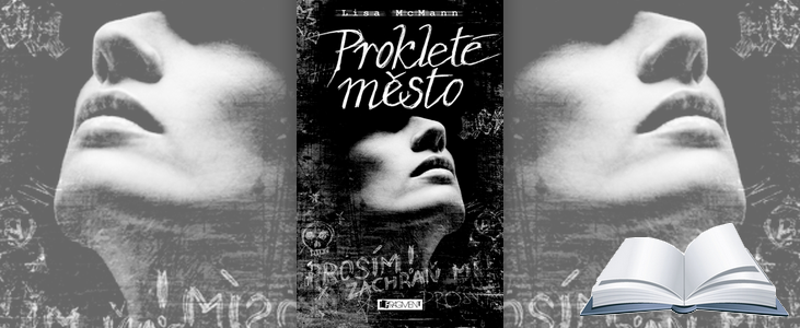 Lisa McMann – Prokleté město