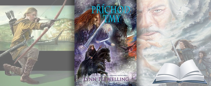 Lynn Flewelling – Příchod tmy