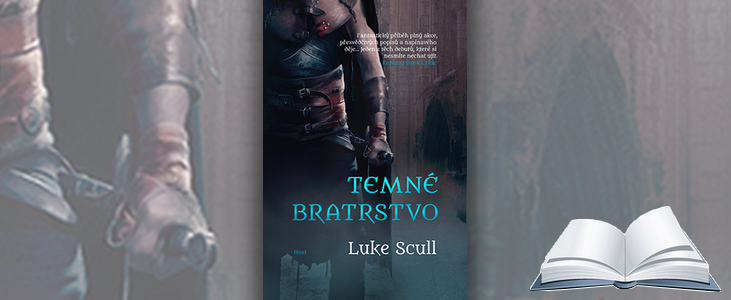 Luke Scull – Temné bratrstvo