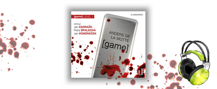 Anders de la Motte – Game (Zadražil, Špalková, Vondráček)