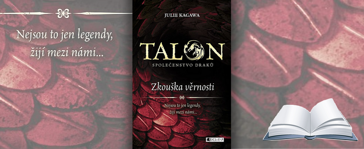 Julie Kagawa – Společenstvo draků: Zkouška věrnosti