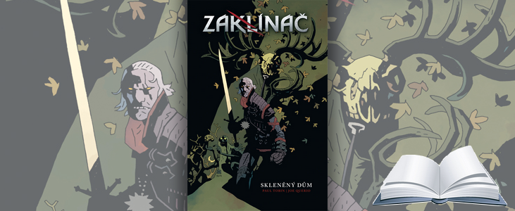 Paul Tobin, Joe Querio – Zaklínač: Skleněný dům