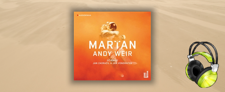 Andy Weir – Marťan (Jan Zadražil, Jan Vondráček)