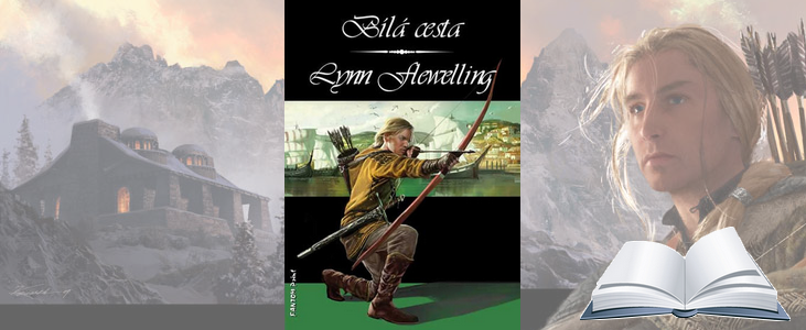 Lynn Flewelling – Bílá cesta
