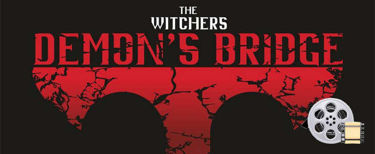 Witcher: Demon’s bridge