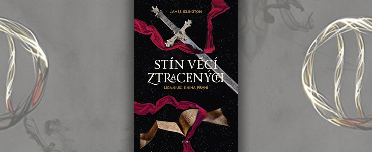 James Islington – Licanius: Stín věcí ztracených