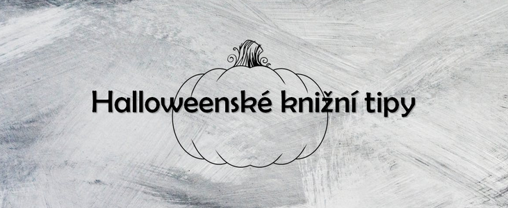 Halloweenské knižní tipy