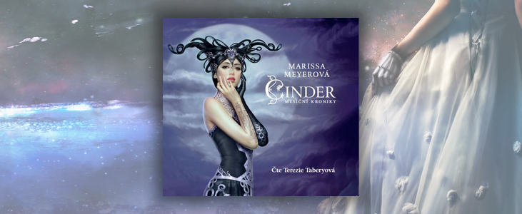 Marissa Meyerová – Měsíční kroniky: Cinder | Jak Popelka o střevíček … nožku přišla