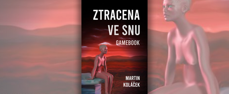 UKÁZKA Z KNIHY | Martin Koláček – Ztracena ve snu