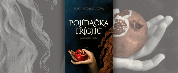 Megan Campisiová – Pojídačka hříchů | Vytoužená vykoupení mohou skrývat léta zamlčovaná tajemství