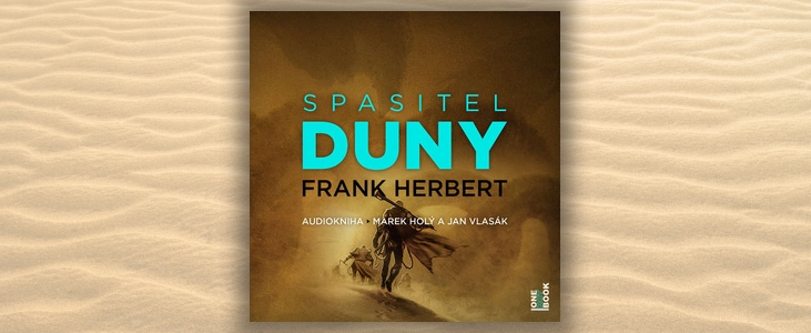 Frank Herbert – Duna: Spasitel Duny | V kůži imperátora ve slavném pokračování Duny